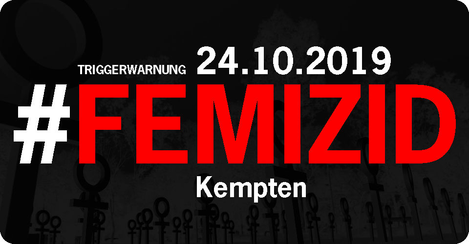 24.10.2019 Femizid in Kempten