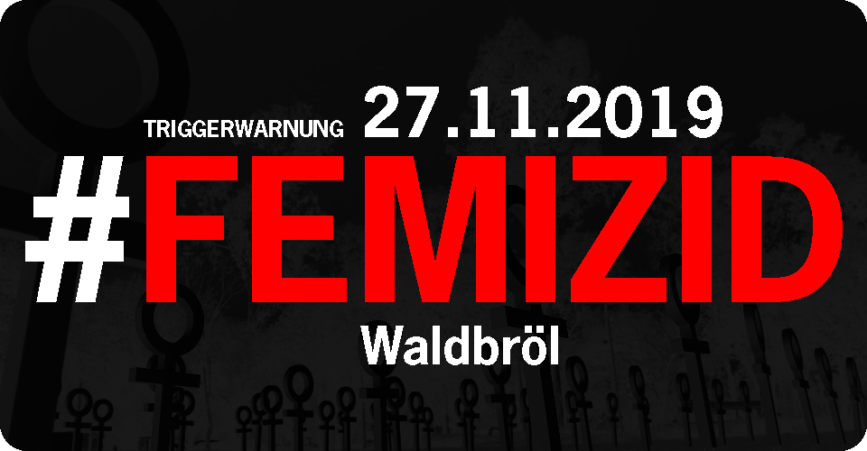 27.11.2019 - Femizid in Waldbröl