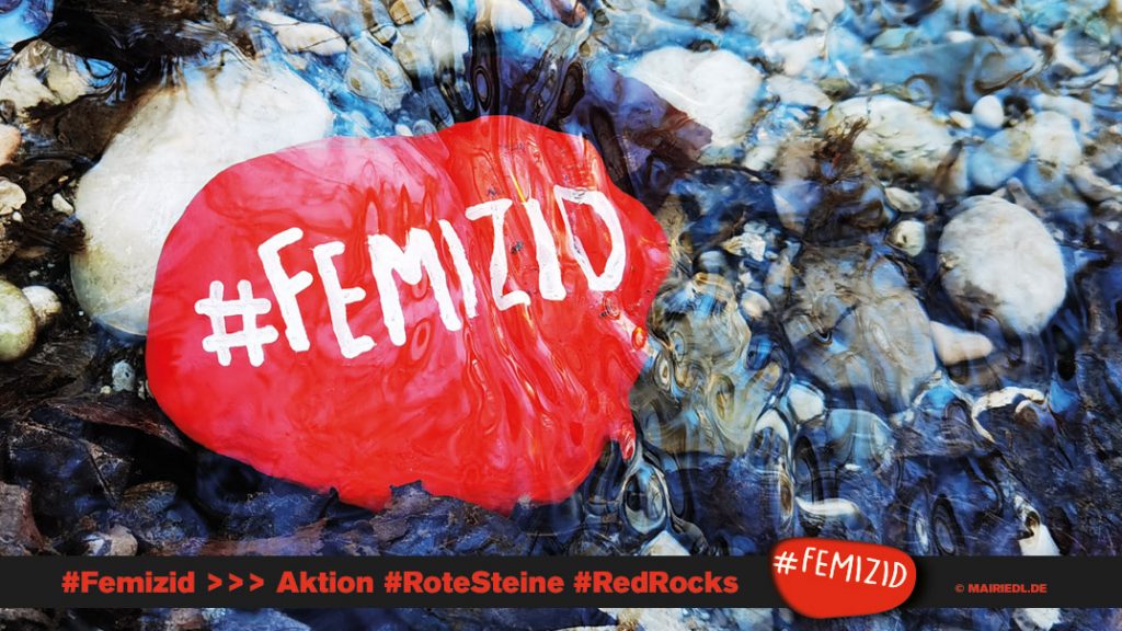 #Femizid Aktion #RoteSteine #RedRocks