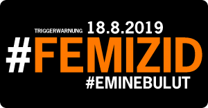 #EmineBulut - Femizid in der Türkei