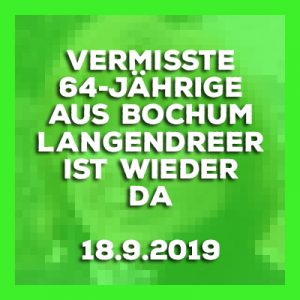 Update 18.9.2019 - Vermisste 64-Jährige aus Bochum-Langendreer ist wieder da