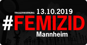 Mannheim Mordversuch Femizid 13.10.2019