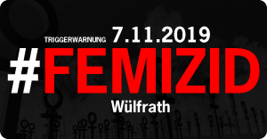7.11.2019 - Femizid in Wülfrath