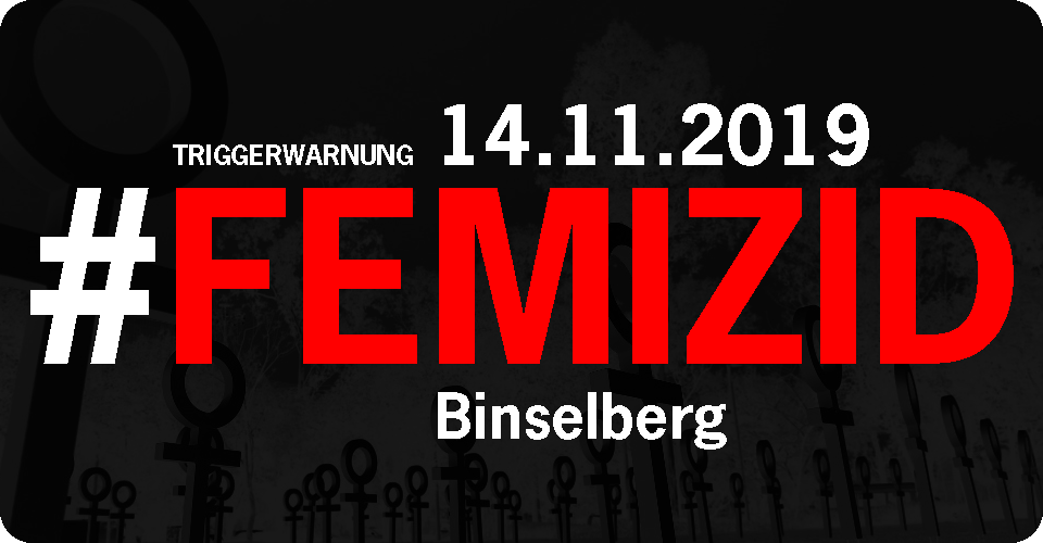14.11.2019 #Femizid Binselberg