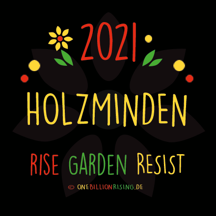 One Billion Rising 2021 Holzminden #risinggardens