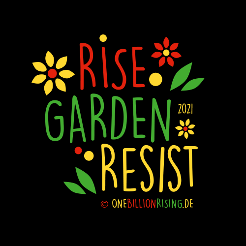 One Billion Rising 2021 Rising Gardens