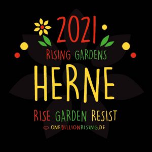 Herne is Rising 2021 - #onebillionrising #risinggardens #obrd