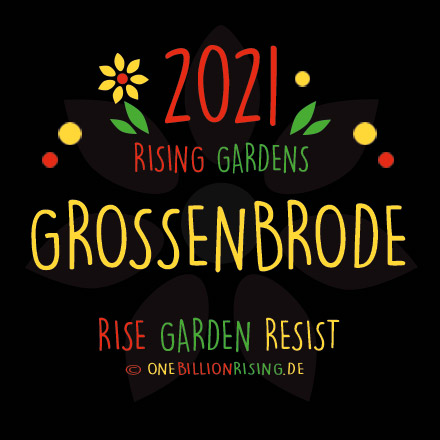 #Grossenbrode is Rising 2021 - #onebillionrising #risinggardens #obrd