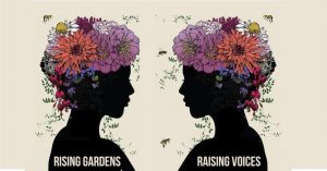 risinggardensraisingvoices
