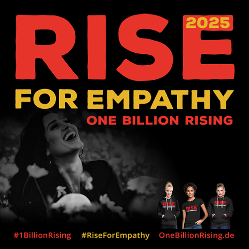 One Billion Rising 2025 Rise for Empathy #RiseForEmpathy